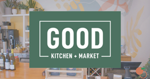 Good Kitchen and Market