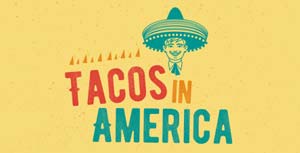 The History of Tacos from Cortés to Cinco de Mayo