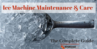Ice Ice Baby: How to Properly Care for Your Ice Machine