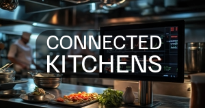 The Connected Kitchen: How IoT Equipment & Predictive Maintenance Prevent Downtime