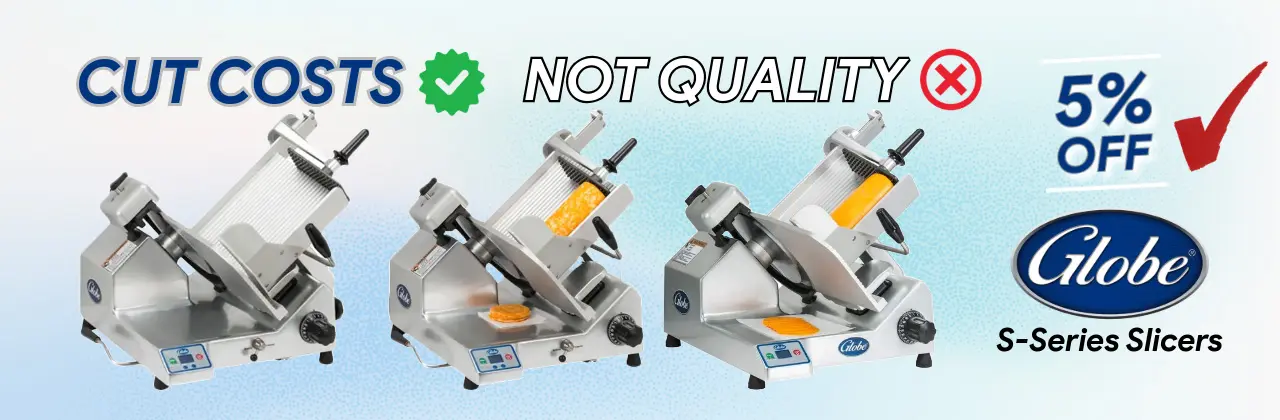 Globe S Series Slicers