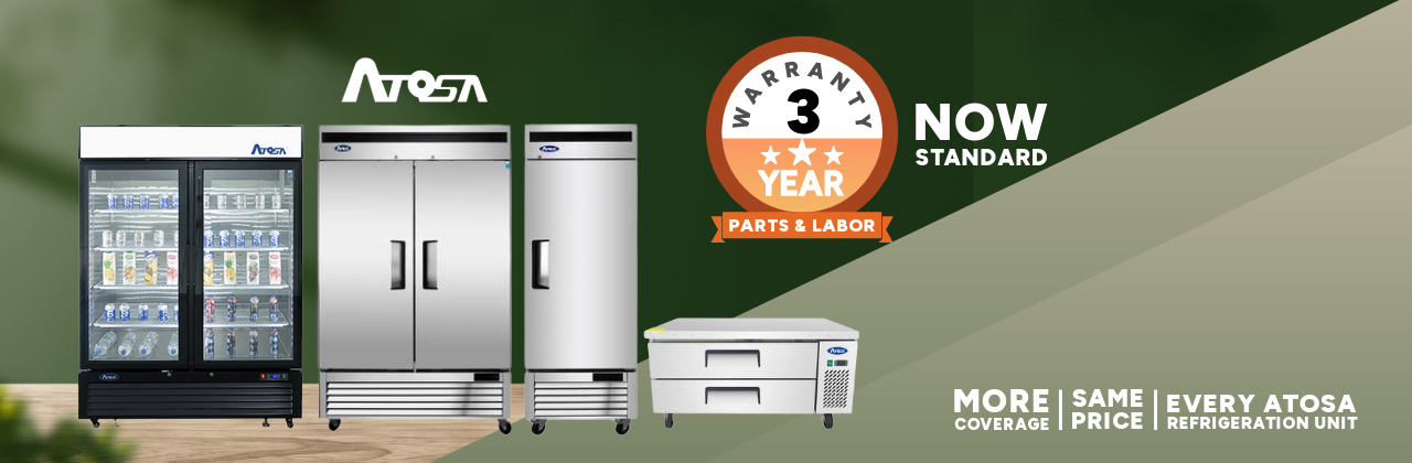 Atosa 3 Year Warranty - Parts and Labor