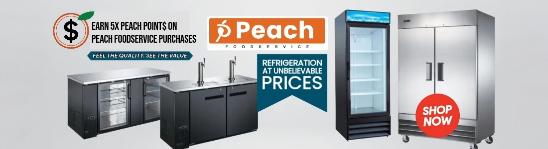 Earn 5X PeachPoints on Peach Foodservice Refrigeration