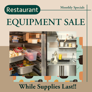 Monthly Specials on Restaurant Equipment