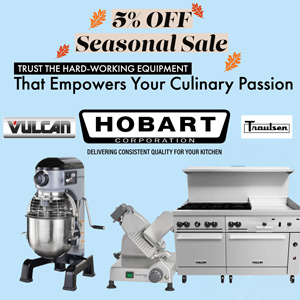 Hobart, Vulcan, and Traulsen – Now 5% Off