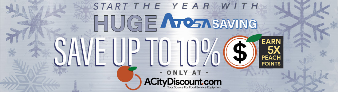 New Year Atosa Sale - Save up to 10% off most items