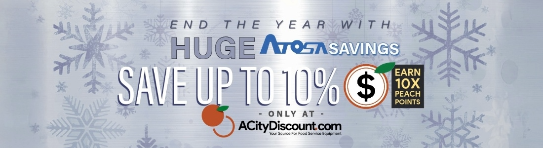 End of Year Atosa Sale - Save up to 10% off most items