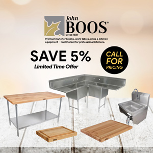 Save 5% on John Boos - Call For Pricing