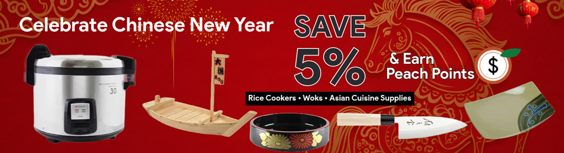 Celebrate Chinese New Year - Save 5% on Rice Cookers, Woks, and Asian Cuisine Supplies