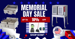 Built in America. Built for Your Kitchen. Save up to 10% on Top-Selling Equipment and Supplies 