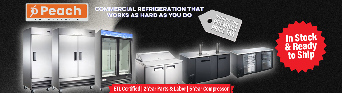 Peach Foodservice Refrigeration - In-Stock and Priced To Sell