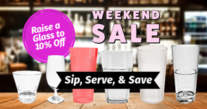 Weekend Special - Online and In-Store Savings on Glassware - Save 10%