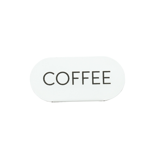 Cal-Mil 23401-1-15 Juno 4.5" x 2"H White Metal Oval Tabletop "Coffee" Sign