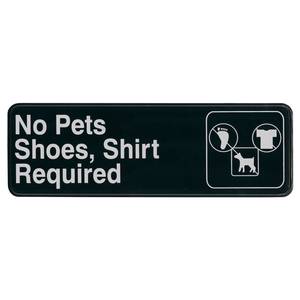 Update International S39-19BK 3" x 9" No Pets, Shirts & Shoes Required Sign Black Plastic