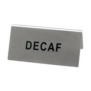 Update International TS-DEC Stainless Steel Tent Sign - Decaf