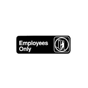 Winco SGN-305 3" x 9" Black Plastic "Employees Only" Sign