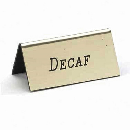 Cal-Mil 228-2-011 3" x 1.5"H Gold "Decaf" Beverage Tent Sign - 1 Doz