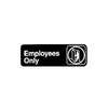 Winco 3in x 9in Black Plastic "Employees Only" Sign - SGN-305 